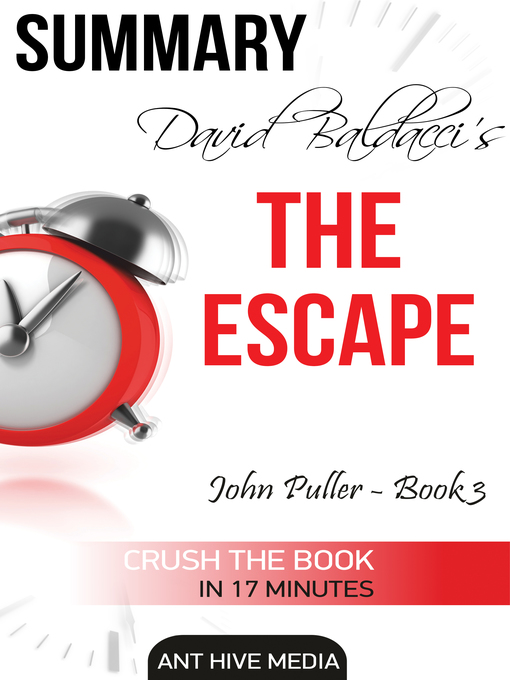 Title details for David Baldacci's the Escape Summary by Ant Hive Media - Available